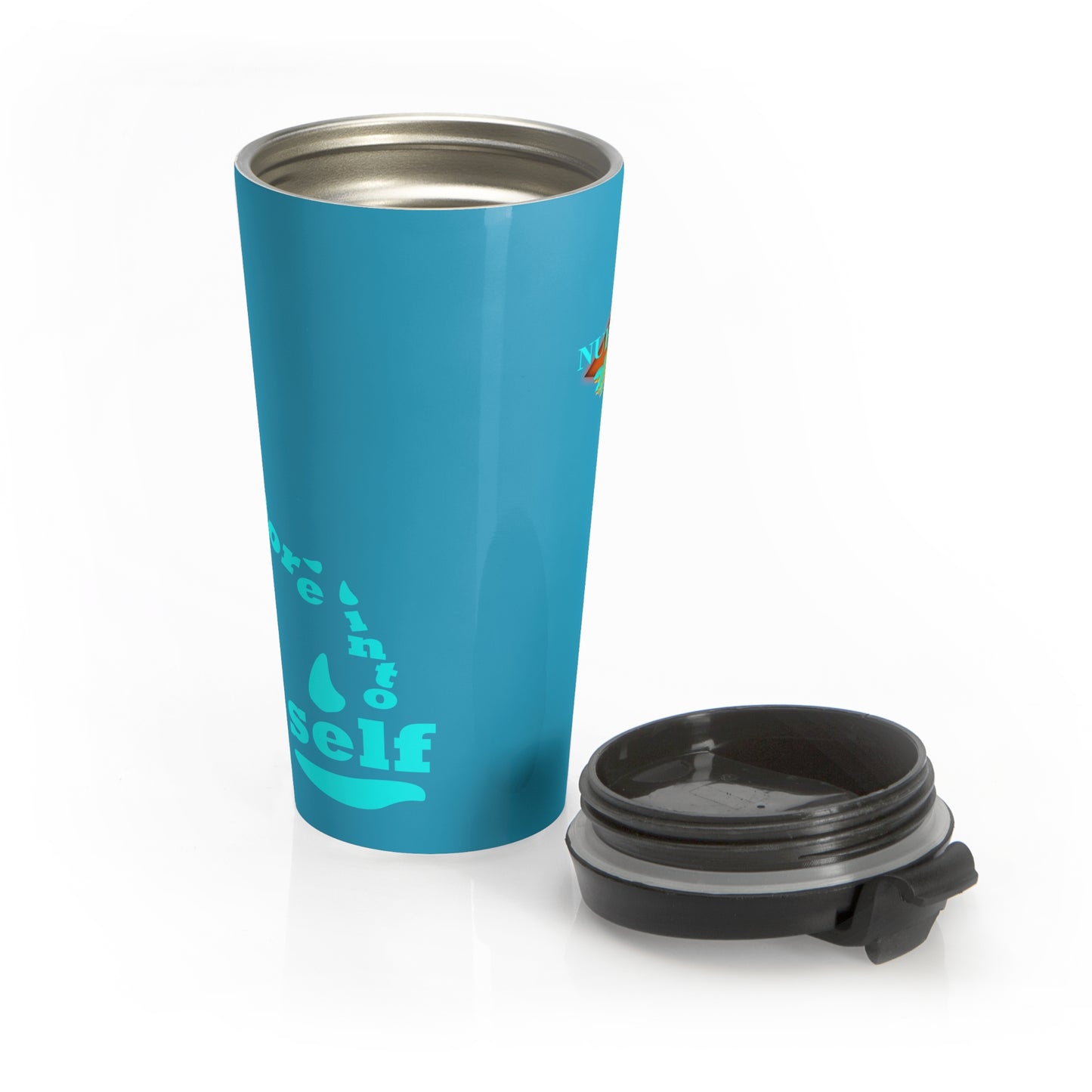 "Pour More Into Self" Turquoise Travel Mug