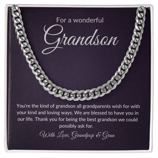 For a wonderful Grandson (Cuban Link Chain)