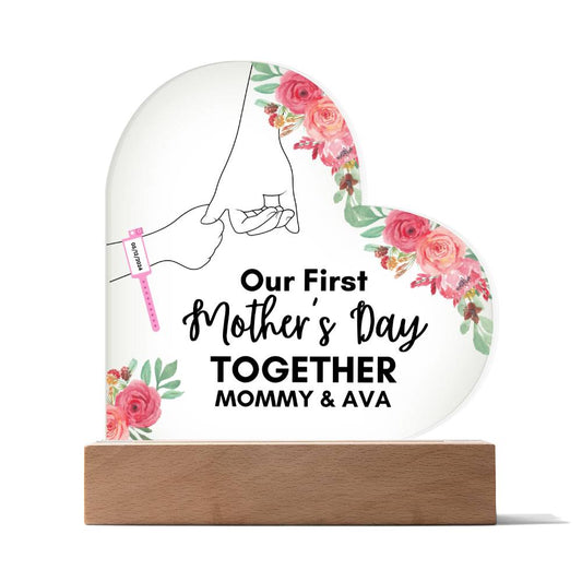 Our First Mother's Day Together- Baby Girl Personalized Heart Sharp Acrylic Design