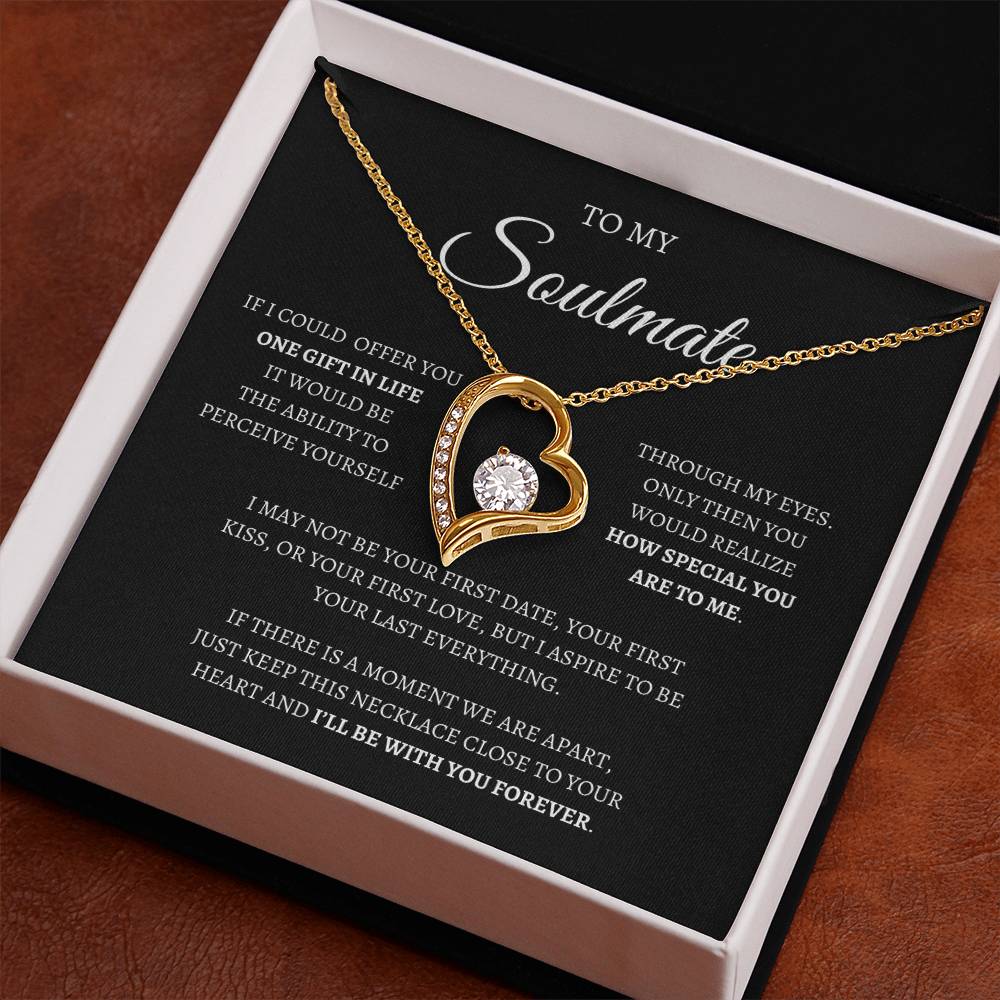 To My Soulmate (Forever Love Necklace)