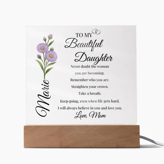 Daughter You Are Becoming | Personalized Acrylic Plaque with Flower