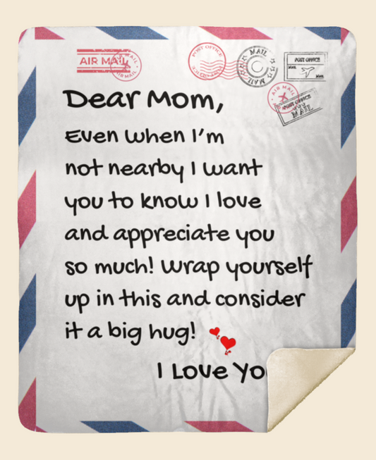 Dear Mom- Premium Sherpa Blanket 50x60