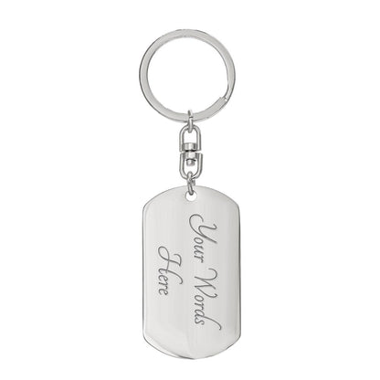 Daughter gift- Believe In Yourself Dog Tag Keychain