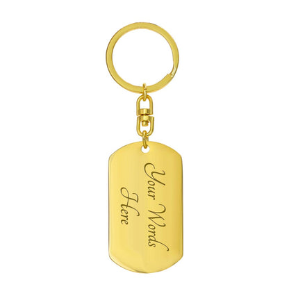 Daughter gift- Believe In Yourself Dog Tag Keychain