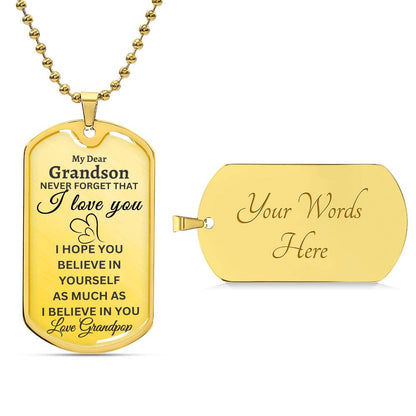 Grandson From Grandpop- Believe In Yourself