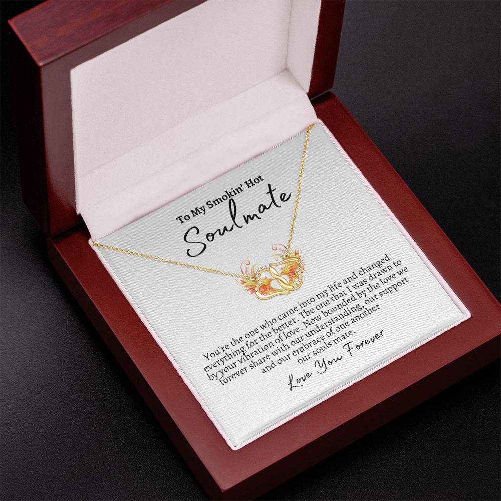 My Smokin' Hot Soulmate- Everlasting Love