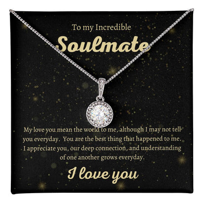 My Incredible Soulmate- Eternal Hope Necklace