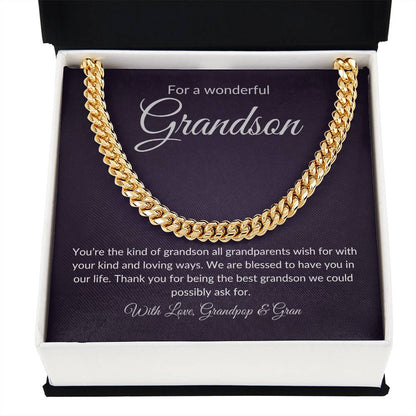 For a wonderful Grandson (Cuban Link Chain)