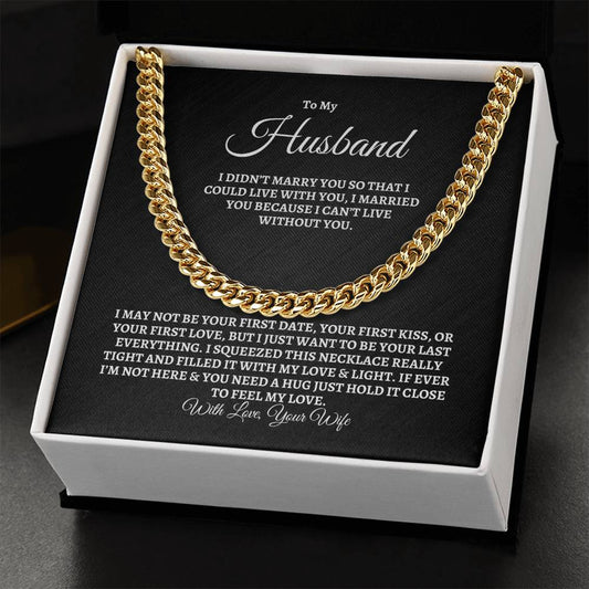 To My Husband-Cuban Link Chain