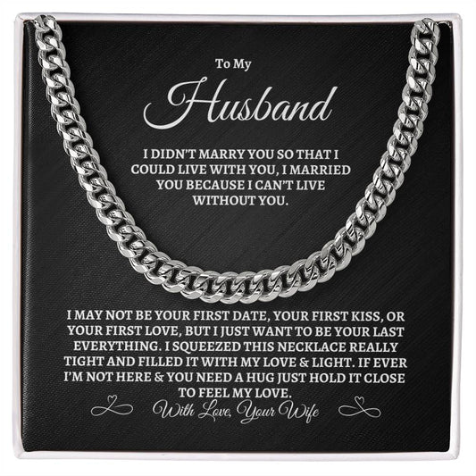 To My Husband-Cuban Link Chain