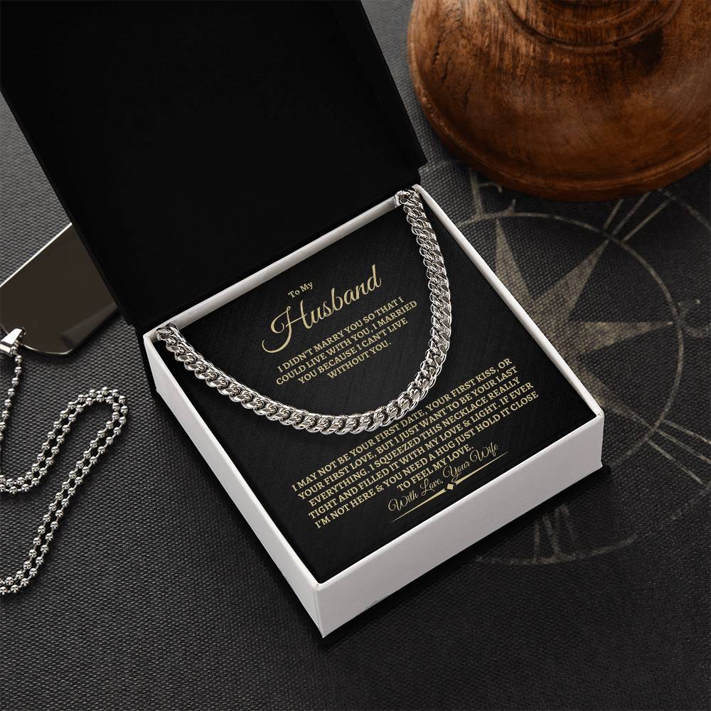 To My Husband- Cuban Link Chain