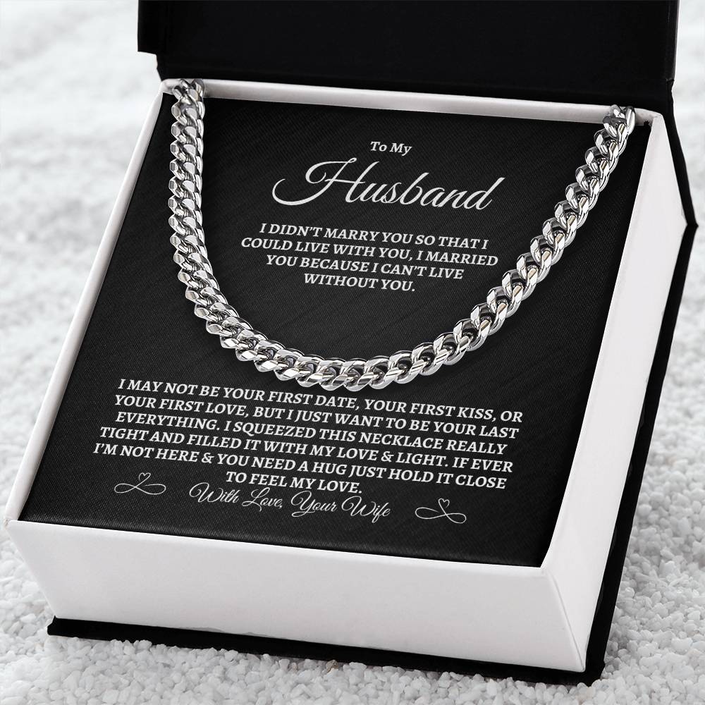 To My Husband-Cuban Link Chain