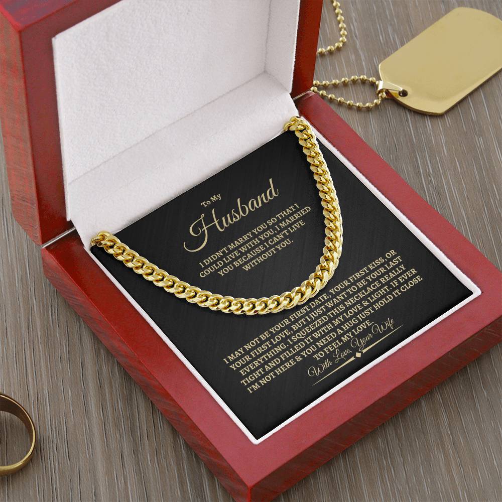 To My Husband- Cuban Link Chain