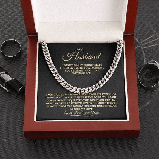 To My Husband- Cuban Link Chain