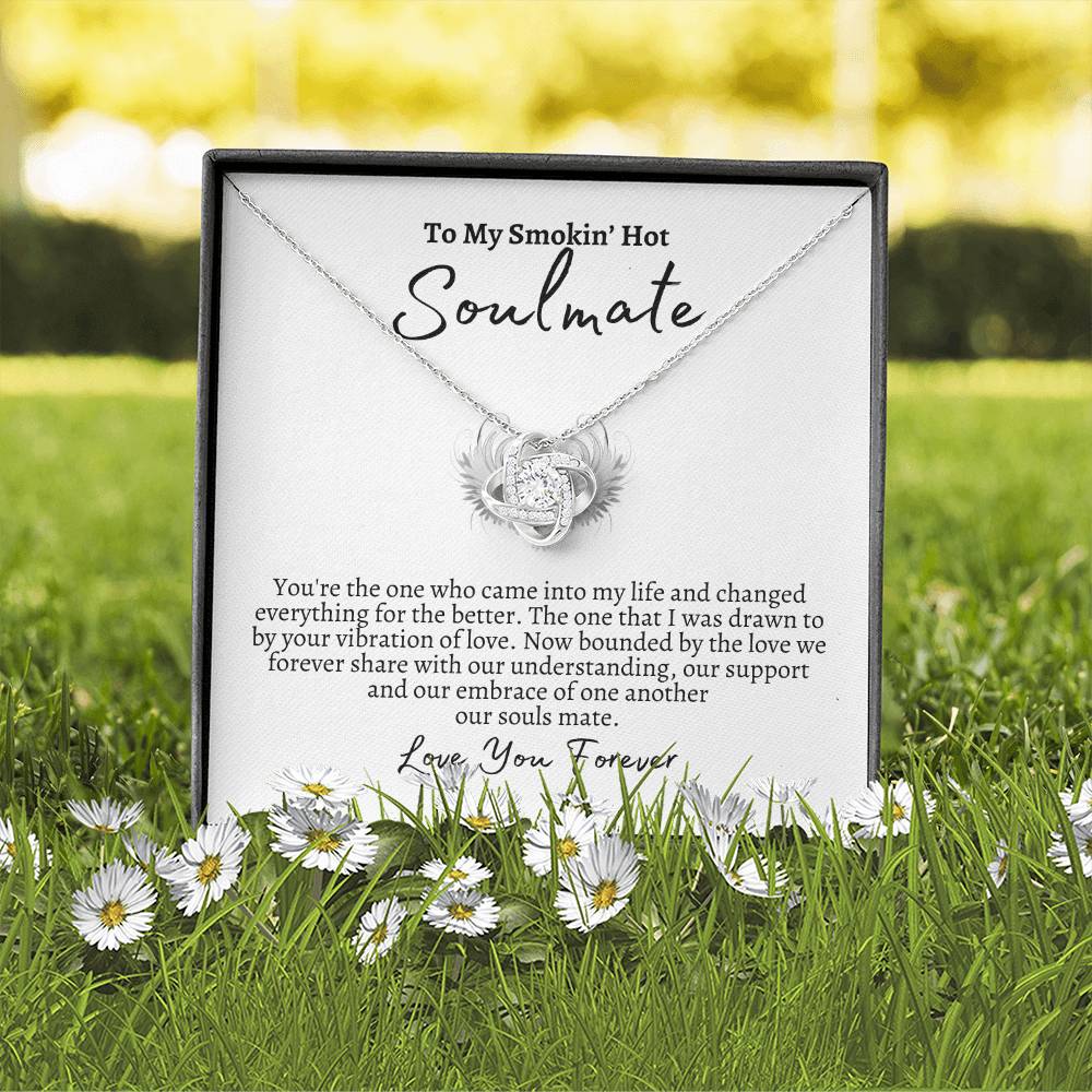 My Smokin' Hot Soulmate- Love Knot Necklace