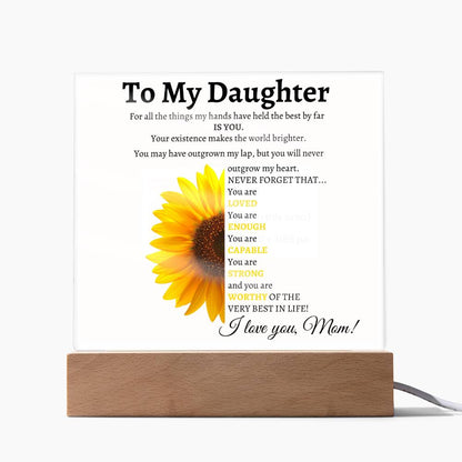 Daughter You are Loved, Enough, Capable, Strong, Worthy