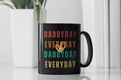 Daddyday Everyday Mug