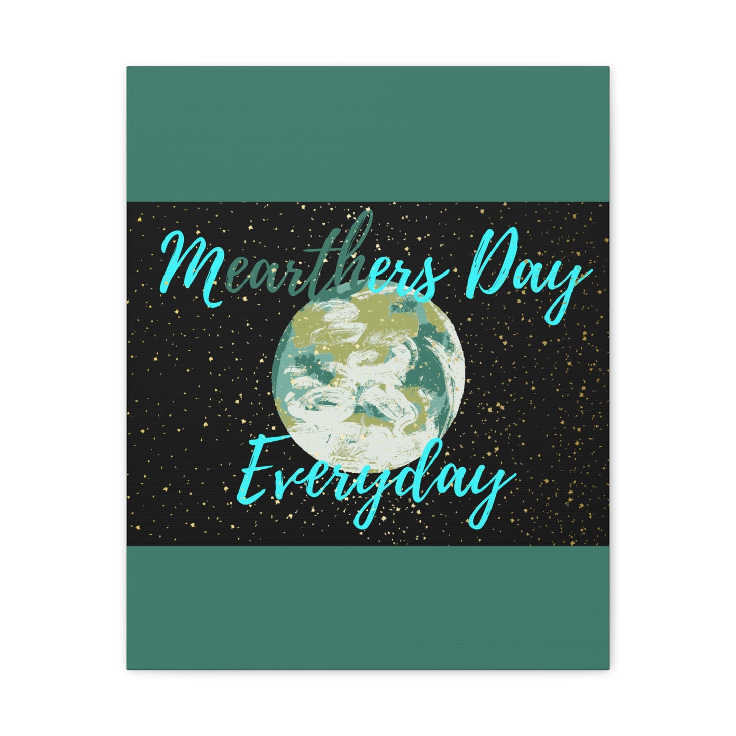 Mearthers Day Canvas Gallery Wraps