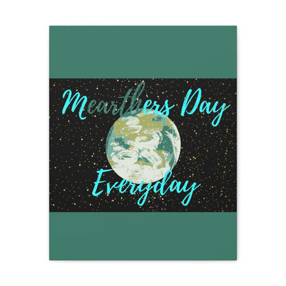 Mearthers Day Canvas Gallery Wraps