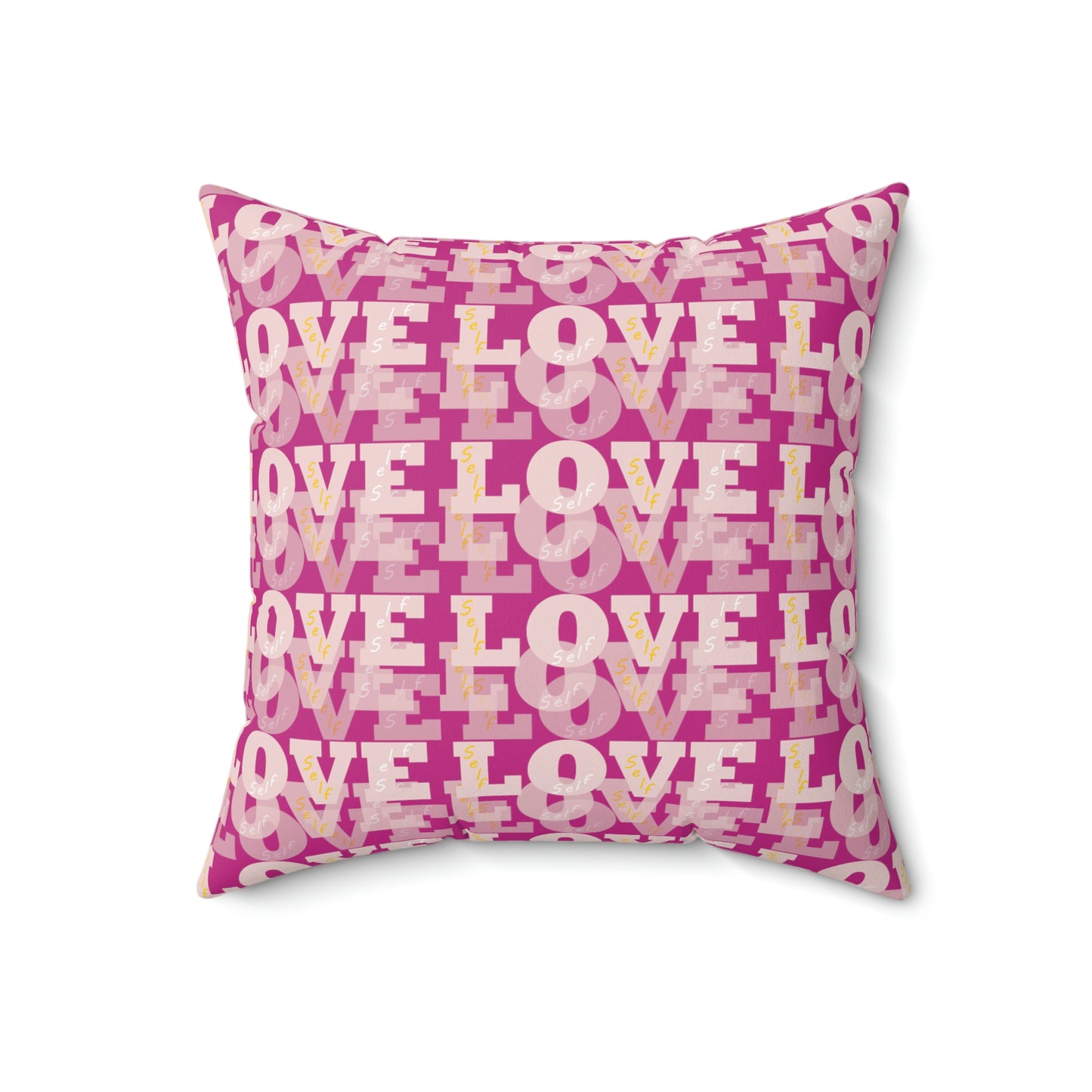 Self Love Pink Pillow